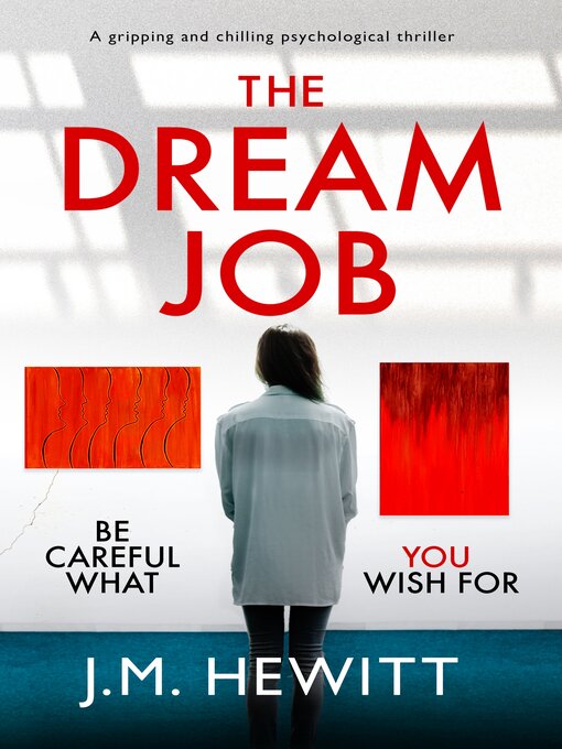 Title details for The Dream Job by J.M. Hewitt - Available